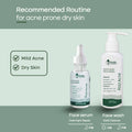 Recommended Routine For Acne Prone Dry Skin